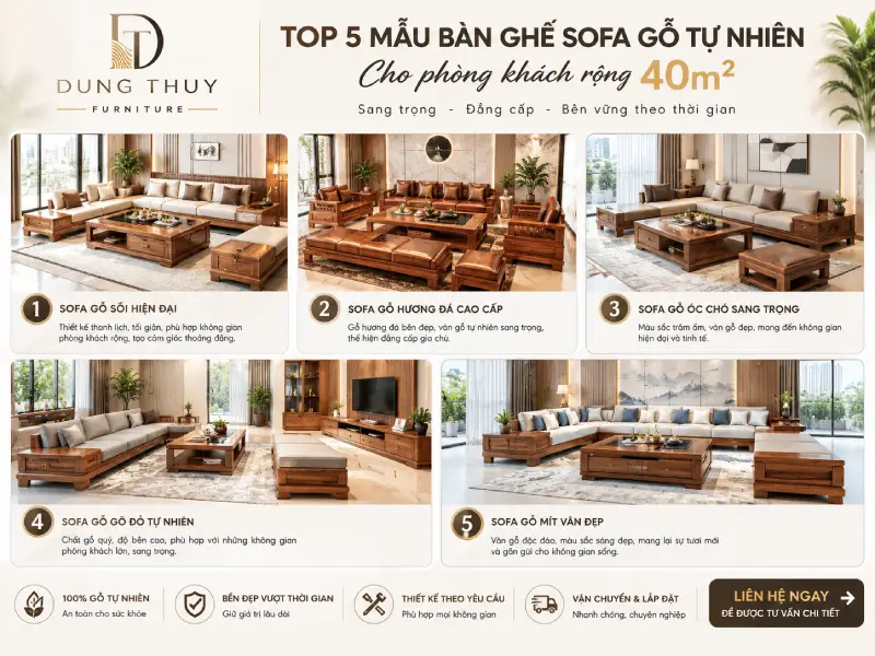 mẫu bàn ghế sofa gỗ tự nhiên cho phòng khách rộng 40m2