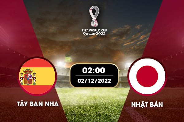 Nhật Bản Tây Ban Nha World Cup 2022
