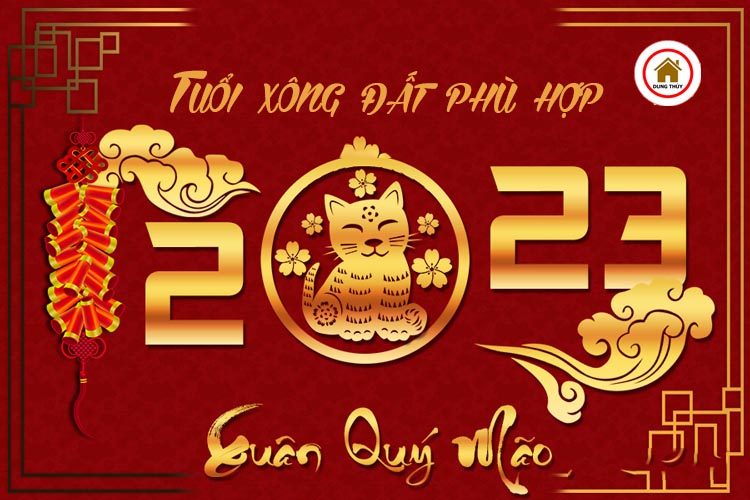 Cách chọn tuổi xông đất phù hợp cho Tết Quý Mão 2023