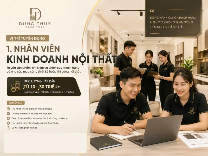Nội thất Dung Thủy - Dung Thủy Furniture tuyển dụng Nhân viên kinh doanh