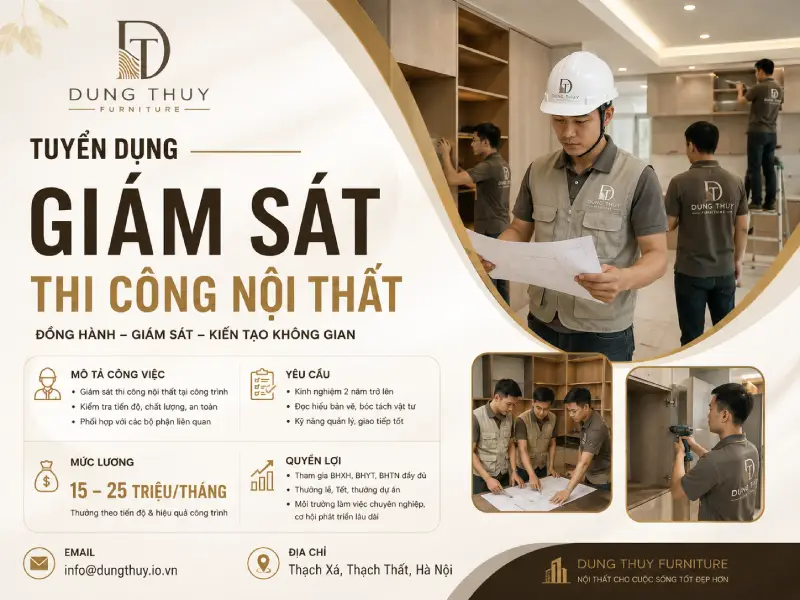 Tuyển dụng Giám sát thi công nội thất