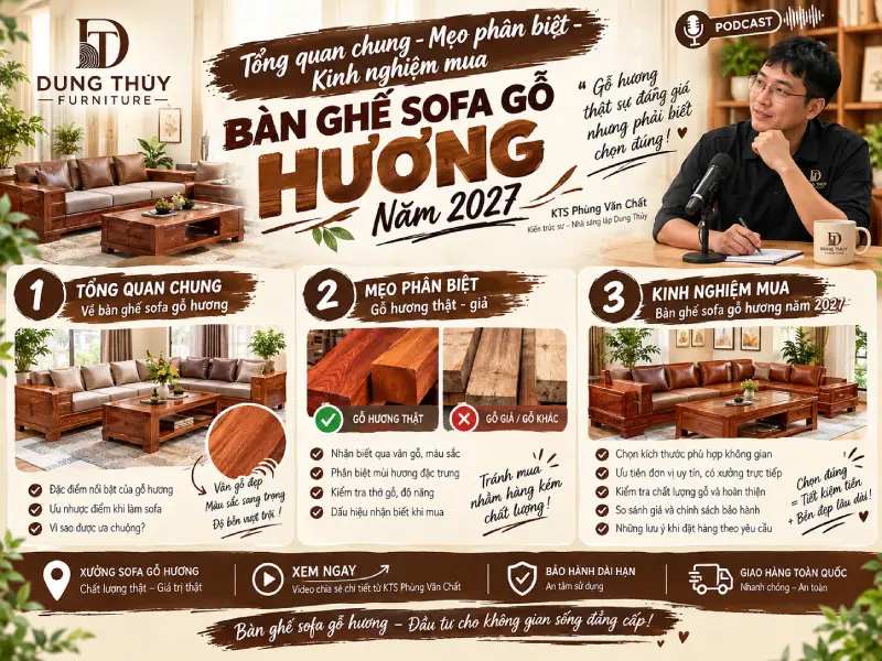 Tổng quan chung - Mẹo phân biệt - Kinh nghiệm mua bàn ghế sofa gỗ hương